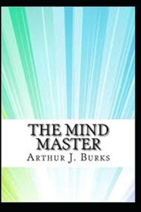 The Mind Master Illustrated