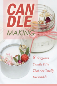 Candle Making
