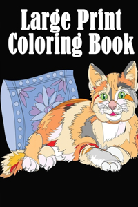 Large Print Coloring Book