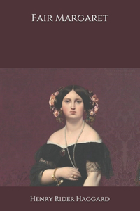 Fair Margaret