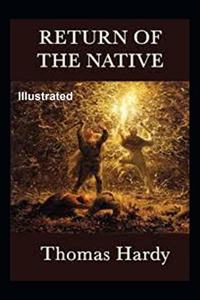 The Return Of The Native Illustrated