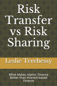 Risk Transfer vs Risk Sharing