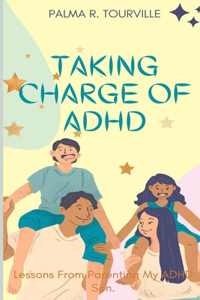 Taking Charge of ADHD