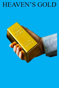 Heaven's Gold