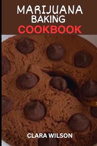 Marijuana Baking Cookbook