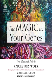 Magic in Your Genes