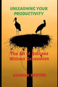 Unleashing Your Productivity