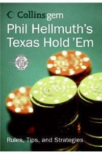 Phil Hellmuth's Texas Hold 'em (Collins Gem)