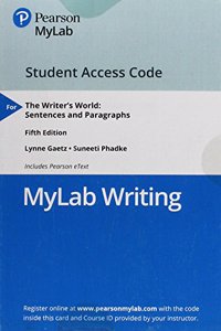 Mylab Writing with Pearson Etext -- Standalone Access Card -- For the Writer's World