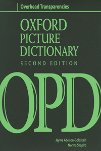 Oxford Picture Dictionary Second Edition: Overhead Transparencies