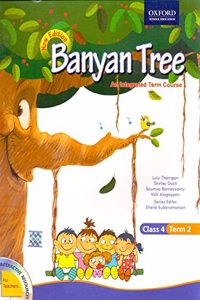 Banyan Tree (New Edition) , Class 4, Term 2