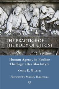 Practice of the Body of Christ