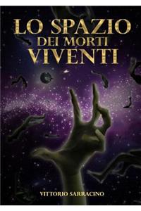Lo spazio dei morti viventi