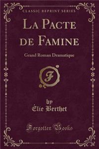 La Pacte de Famine