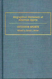 Biographical Dictionary of American Sports