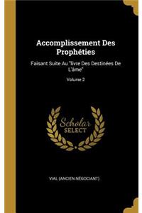 Accomplissement Des Prophéties