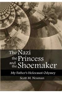 The Nazi, the Princess, and the Shoemaker