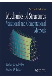 Mechanics of Structures: Variational and Computational Methods