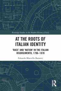 At the Roots of Italian Identity