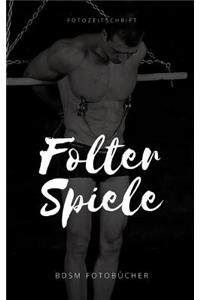 Folter Spiele