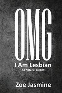 OMG I Am Lesbian