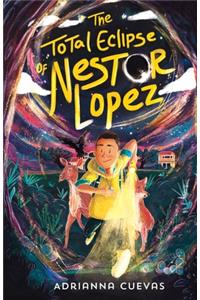 Total Eclipse of Nestor Lopez