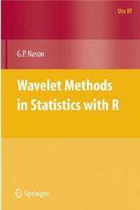 Wavelet Methods in Statistics with R