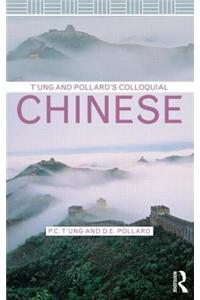 T'Ung & Pollard's Colloquial Chinese