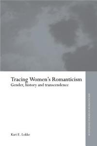 Tracing Women's Romanticism