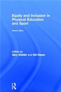 Equity and Inclusion in Physical Education and Sport