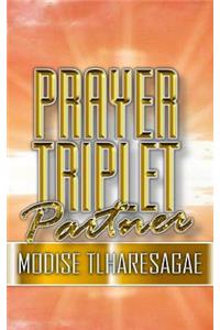 Prayer Tripplet Parner