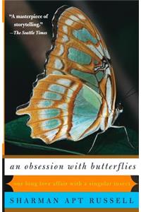 An Obsession With Butterflies