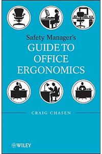 Safety Managers Guide to Office Ergonomics