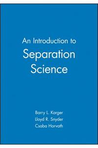 Introduction to Separation Science