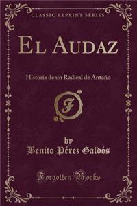 El Audaz