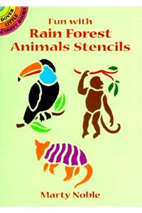 Fun with Rain Forest Animals Stenci