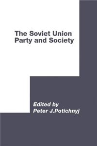 Soviet Union: Party and Society