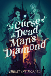 Curse of the Dead Man's Diamond