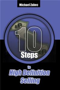 10 Steps to High Definition Selling