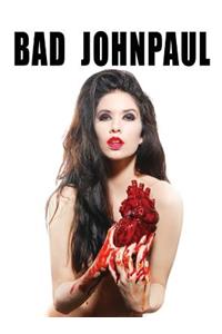 Bad Johnpaul