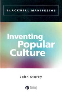 Inventing Popular Culture