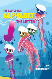 Babyccinos Alphabet The Letter J