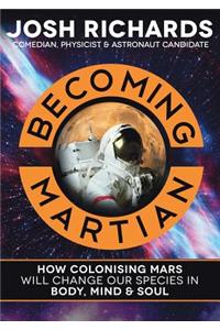 Becoming Martian