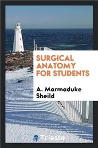 Surgical Anatomy for Students