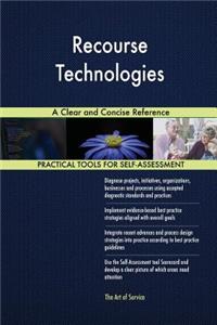 Recourse Technologies A Clear and Concise Reference