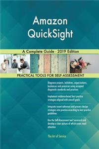 Amazon QuickSight A Complete Guide - 2019 Edition