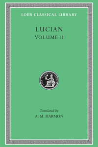 Lucian, Volume II