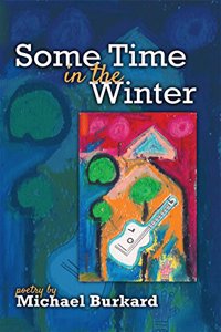 Some Time in the Winter