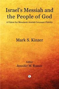 Israel's Messiah and the People of God