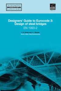 Designers' Guide to En 1993-2 Eurocode 3